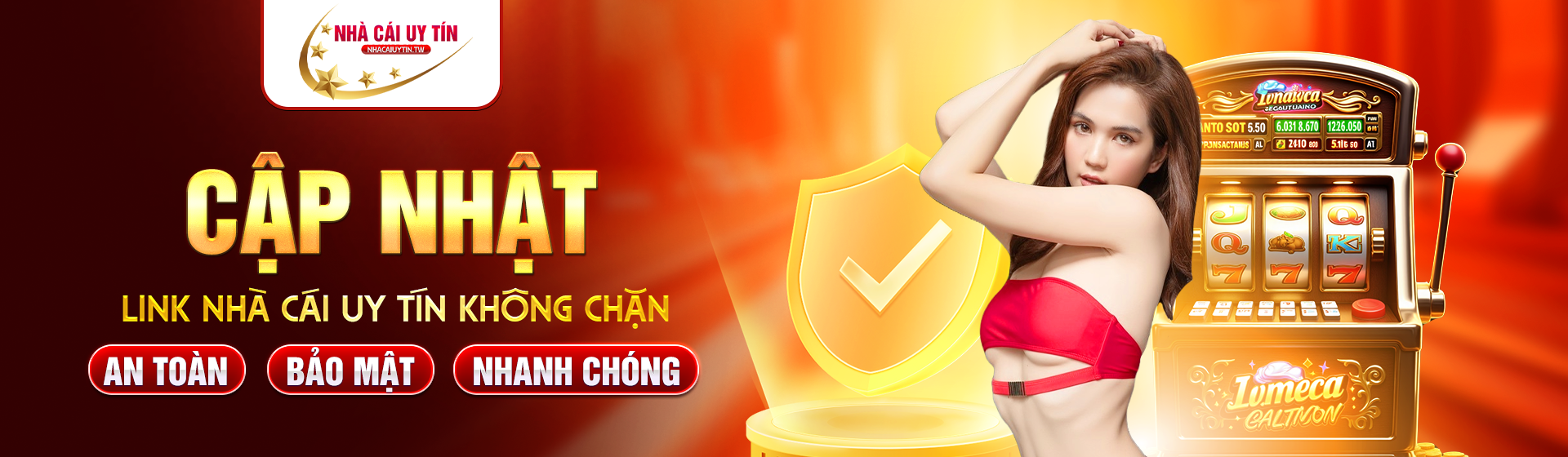 Cập nhật Nhà cái uy tín